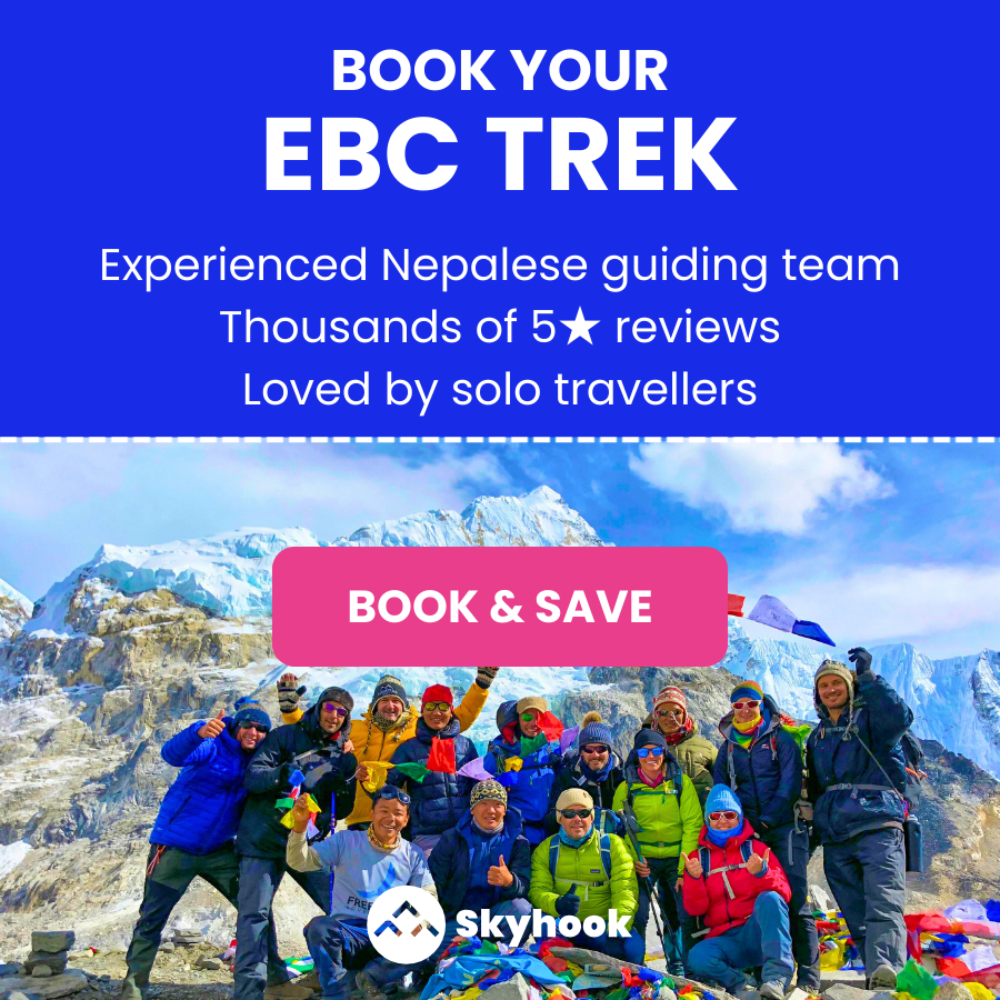 Skyhook - Book Your Everest Base Camp Trek Today